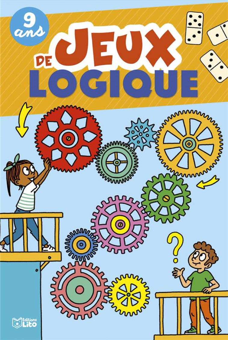 JEUX DE LOGIQUE 9 ANS - LOUBIER - LITO