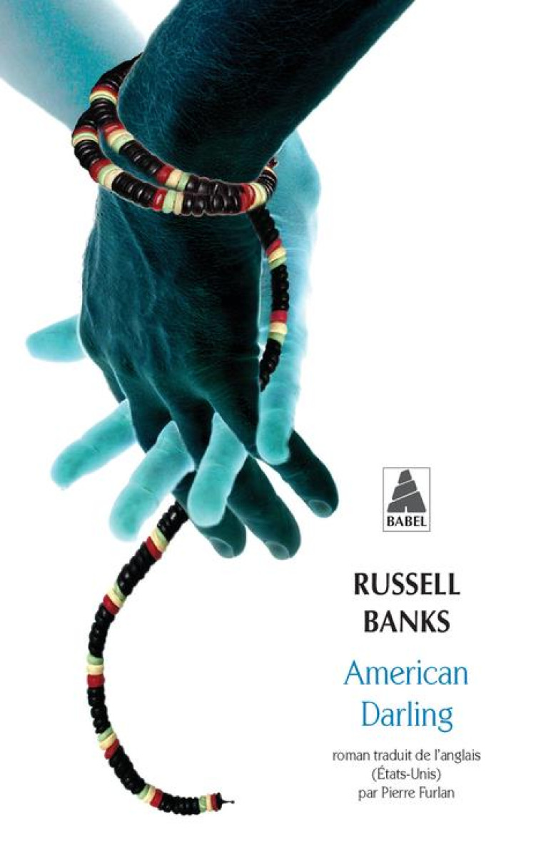 AMERICAN DARLING-BABEL (NE) N 780 - BANKS RUSSELL - Actes Sud