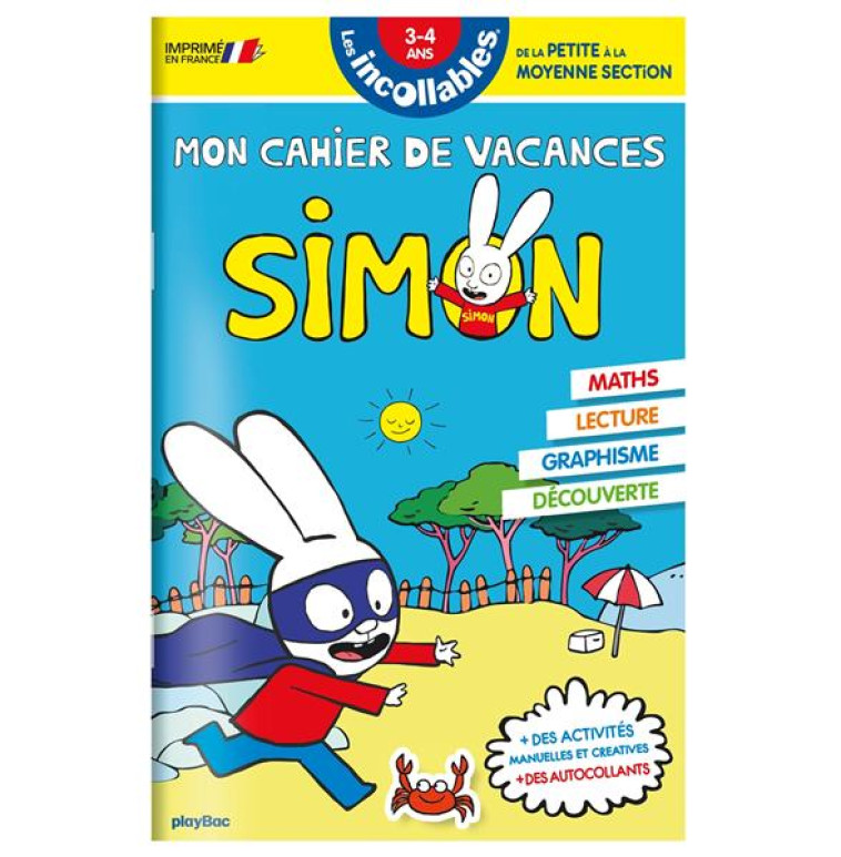 CAHIER DE VACANCES SIMON - DE LA PS A LA MS - XXX - PRISMA