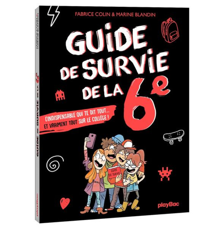 GUIDE DE SURVIE DE LA 6E - FABRICE COLIN - PRISMA