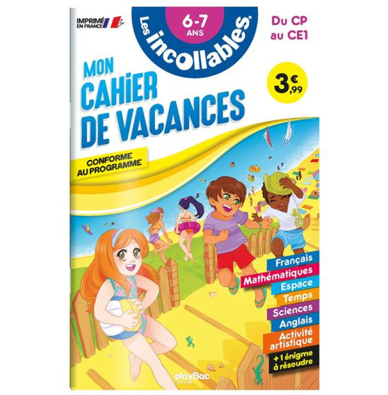 INCOLLABLES MON CAHIER DE VACANCES CP/CE1 2023 - XXX - PRISMA