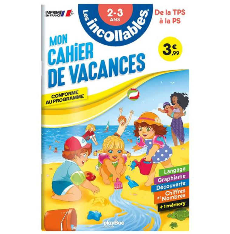 LES INCOLLABLES MON CAHIER DE VACANCES TPS/PS 2023 - COLLECTIF - PRISMA