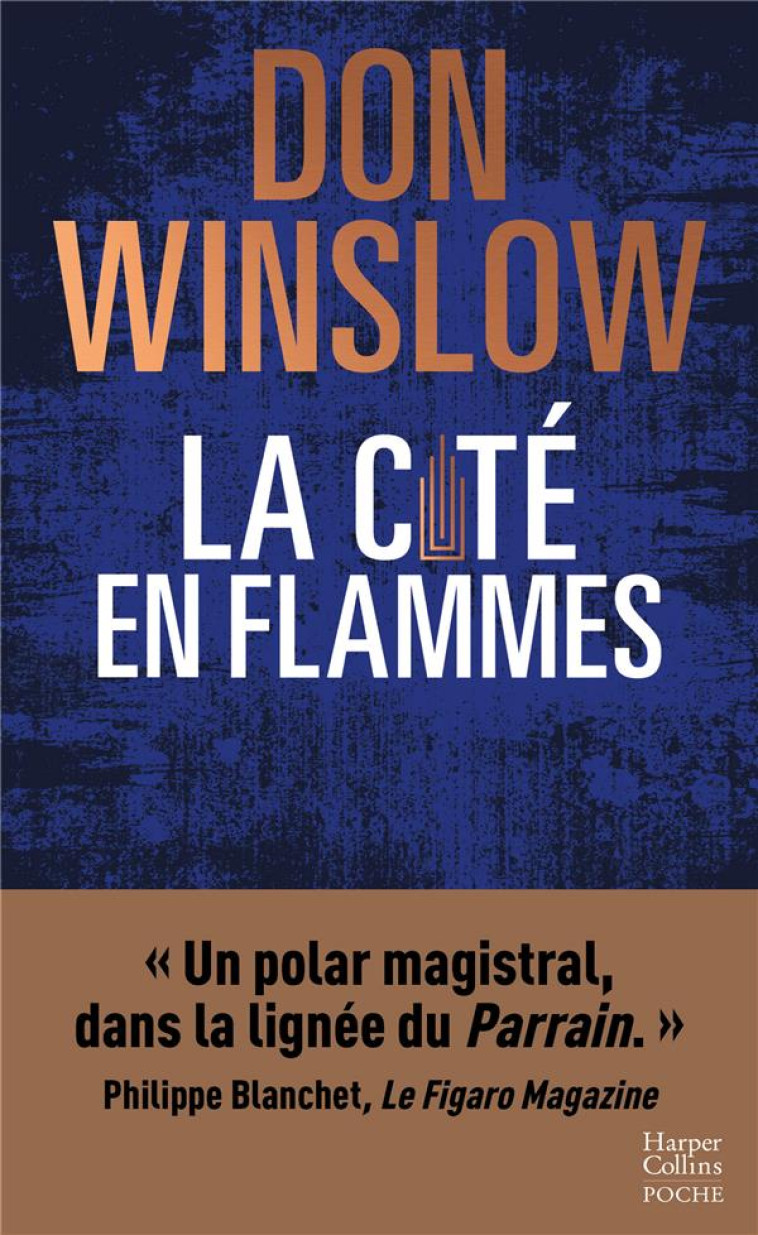 LA CITE EN FLAMMES - WINSLOW DON - HARPERCOLLINS