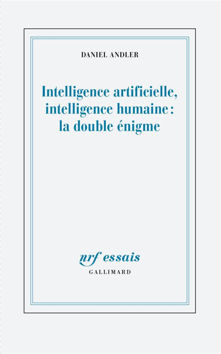 L'INTELLIGENCE ARTIFICIELLE. BILANS ET PERSPECTIVES (TP) - DANIEL ANDLER - GALLIMARD