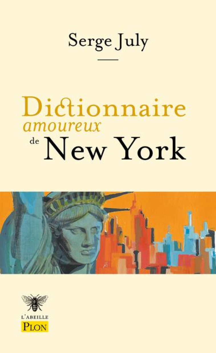 DICTIONNAIRE AMOUREUX DE NEW YORK - JULY/BOULDOUYRE - PLON