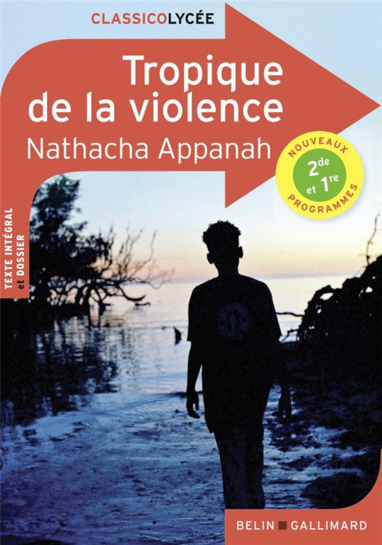 TROPIQUE DE LA VIOLENCE - APPANAH NATACHA - BELIN