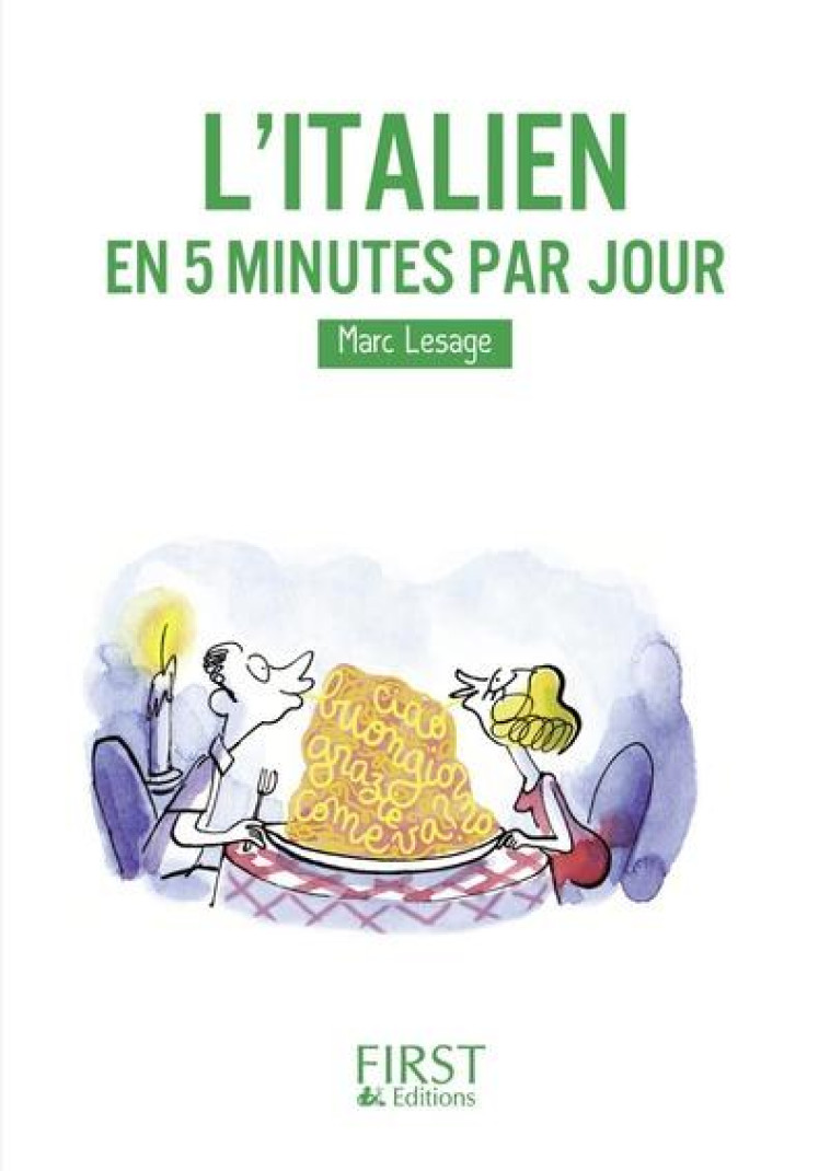 PETIT LIVRE DE - ITALIEN EN 5 MINUTES PAR J OUR - LESAGE MARC - First Editions