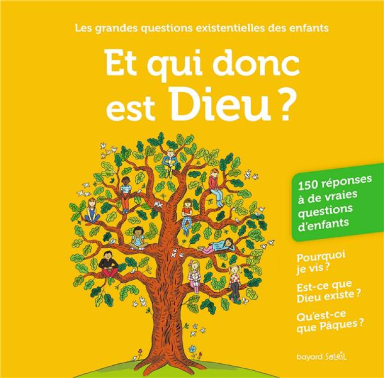 ET QUI DONC EST DIEU ?  ED 2023 - COLLECTIF - BAYARD JEUNESSE