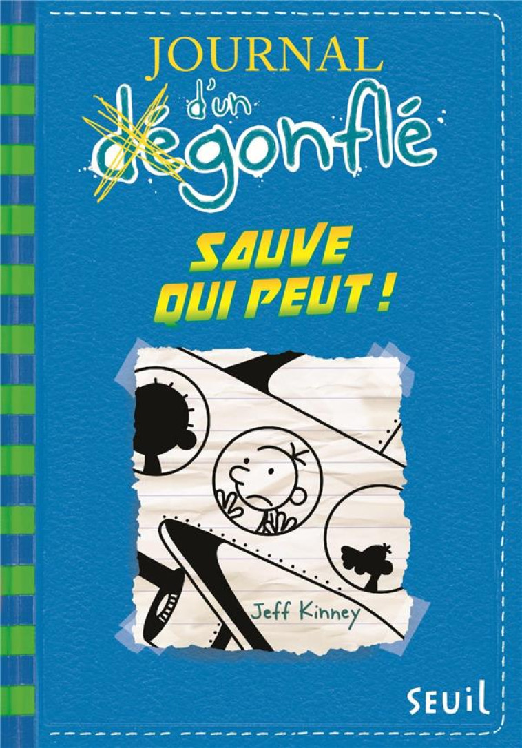 JOURNAL D'UN DEGONFLE T12 SAUVE QUI PEUT - KINNEY JEFF - Seuil Jeunesse