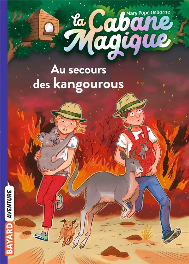 LA CABANE MAGIQUE T19 AU SECOURS DES KANGOUROUS - POPE OSBORNE/MASSON - BAYARD JEUNESSE