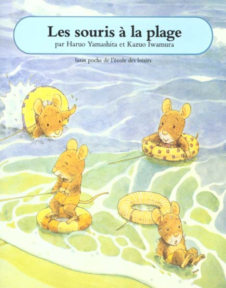 SOURIS A LA PLAGE (LES) - YAMASHITA - EDL