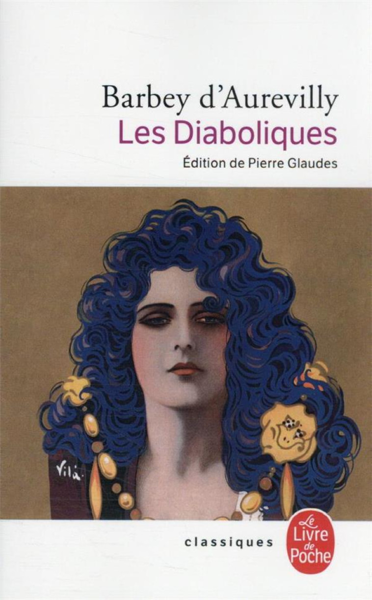 LES DIABOLIQUES - BARBEY D'AUREVILLY - LGF/Livre de Poche