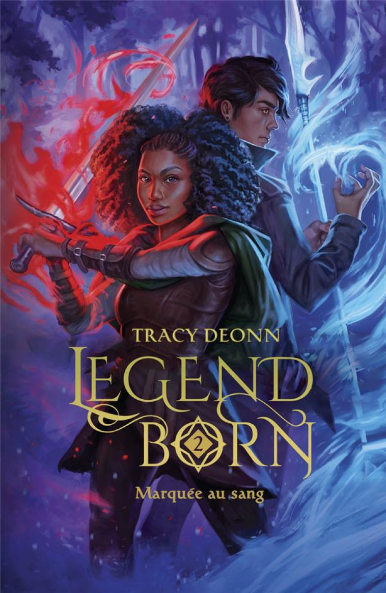 LEGENDBORN T02 MARQUEE AU SANG - DEONN TRACY - J'AI LU