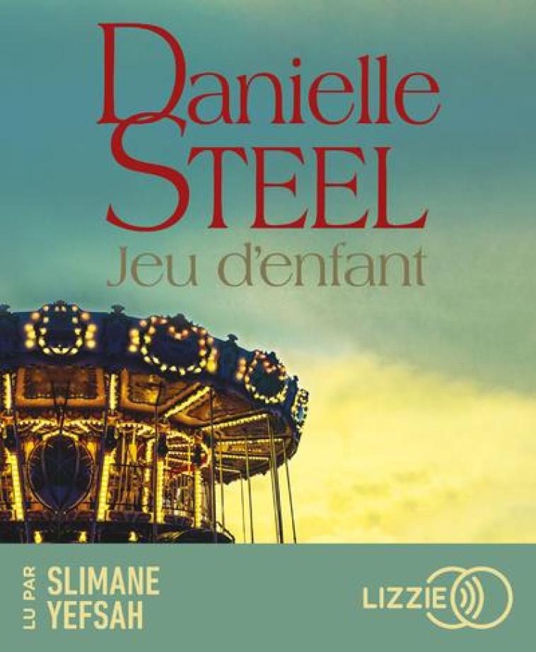 JEU D'ENFANT - STEEL DANIELLE - LIZZIE