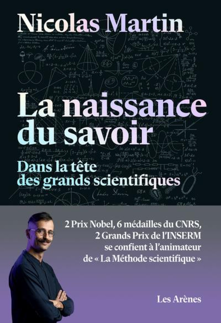 LA NAISSANCE DU SAVOIR - MARTIN NICOLAS - ARENES