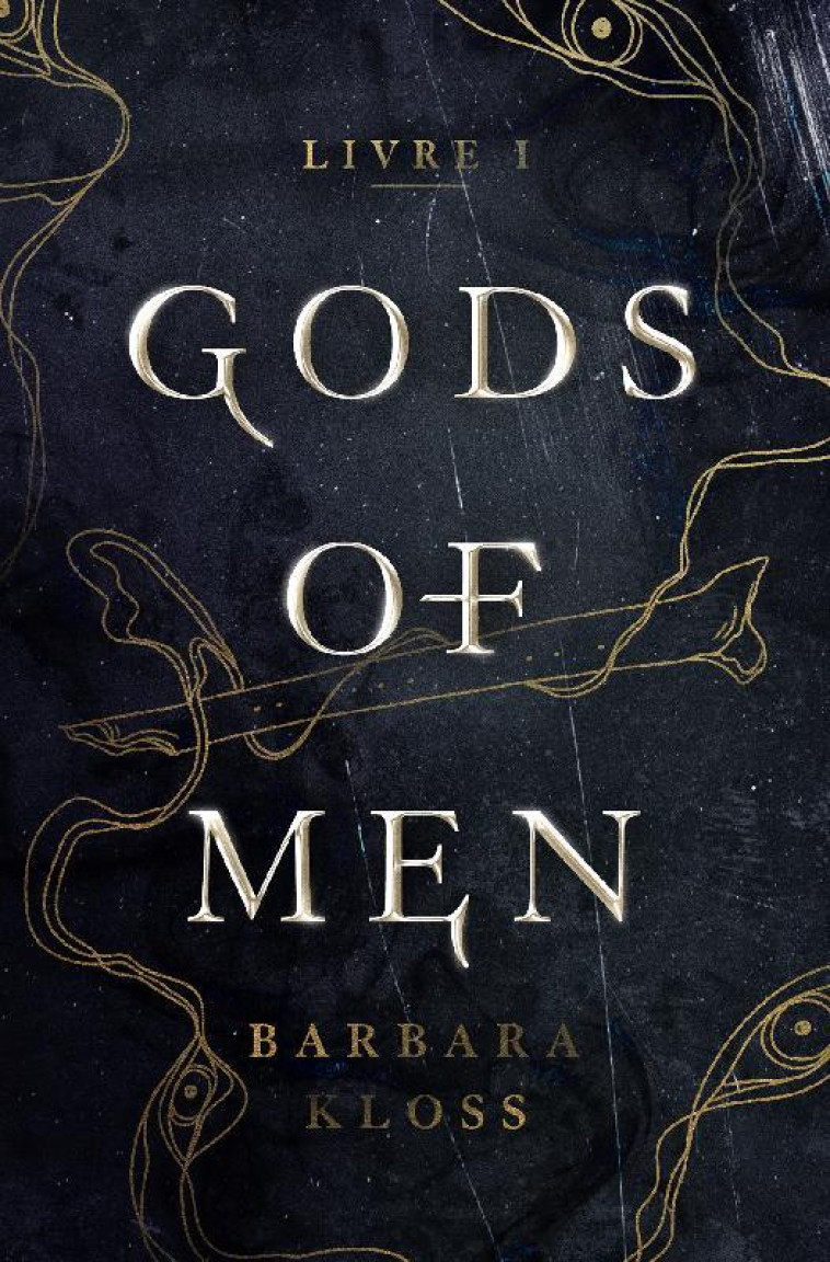 GODS OF MEN T01 - KLOSS BARBARA - RIVKA