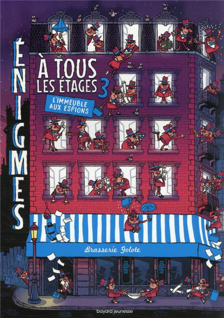 ENIGMES A TOUS LES ETAGES T03 L'IMMEUBLE AUX ESPIONS - MARTIN PAUL - BAYARD JEUNESSE