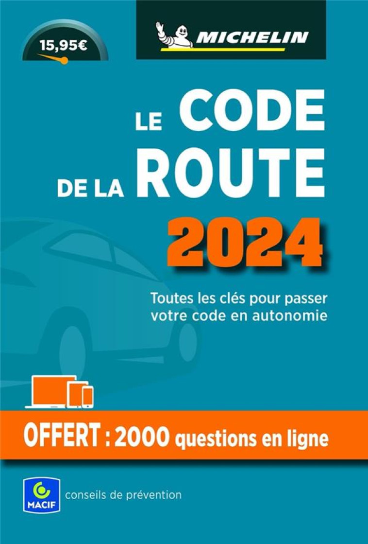 CODE DE LA ROUTE MICHELIN 2024 - XXX - MICHELIN