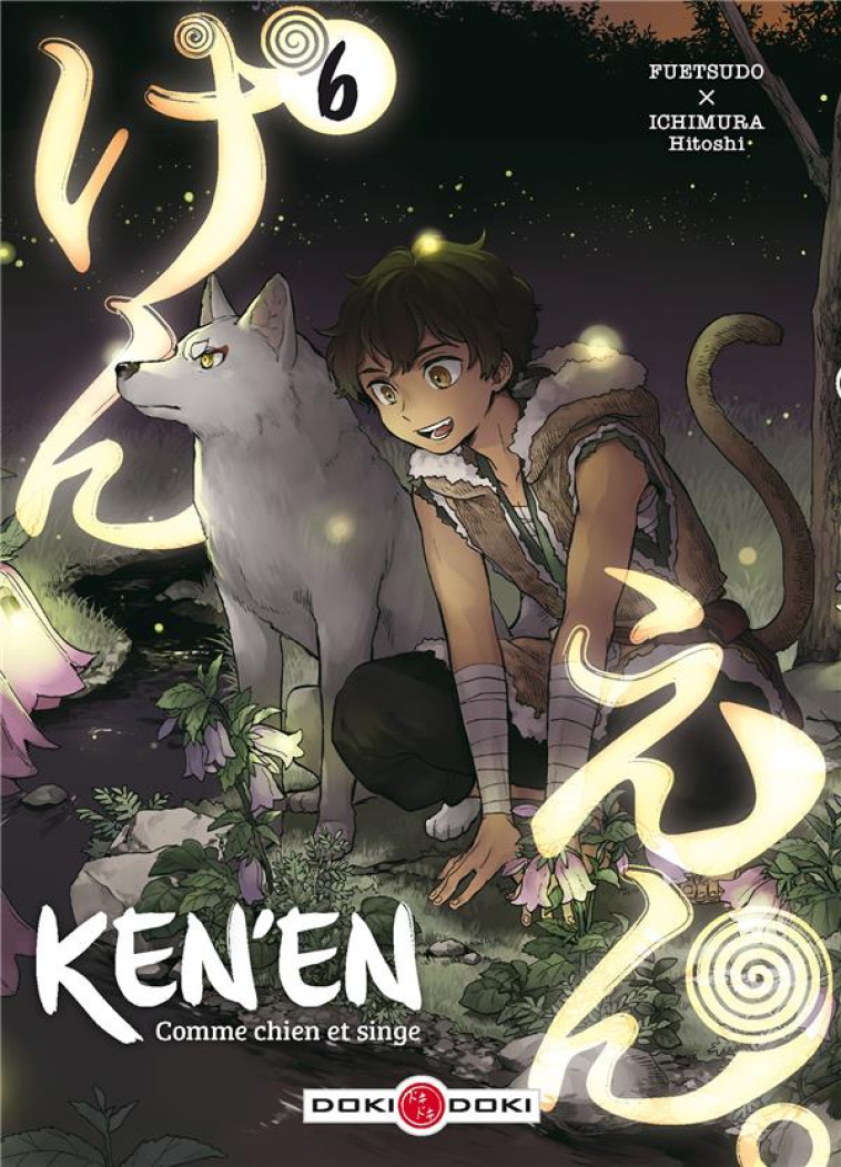 KEN'EN - COMME CHIEN ET SINGE - T06 - KEN'E N - COMME CHIEN ET SINGE - VOLUME 6 - ICHIMURA/FUETSUDO - BAMBOO