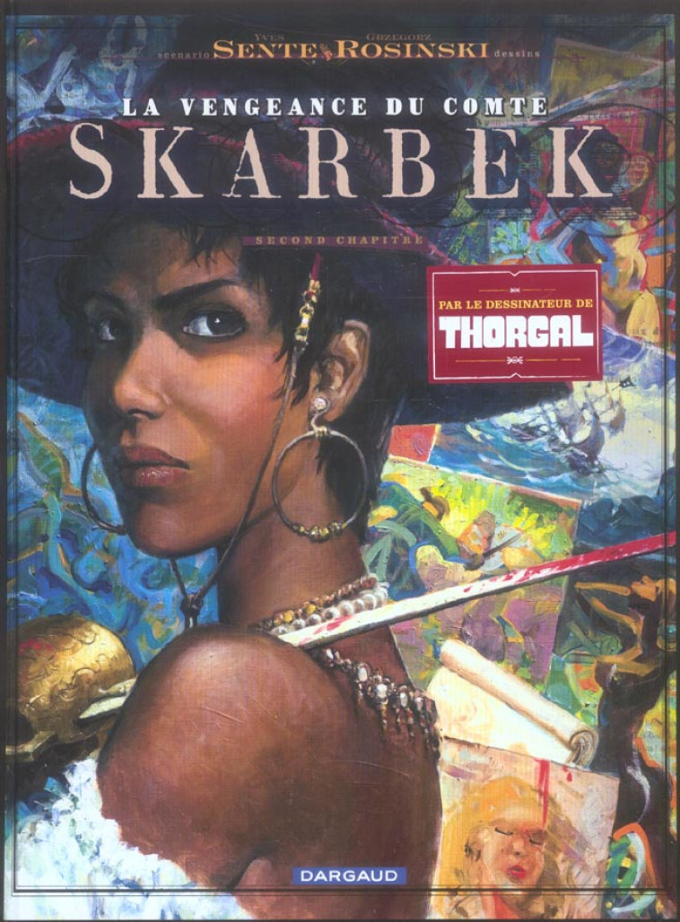 VENGEANCE DU COMTE SKARBEK T2 COEUR DE B - SENTE YVES - DARGAUD