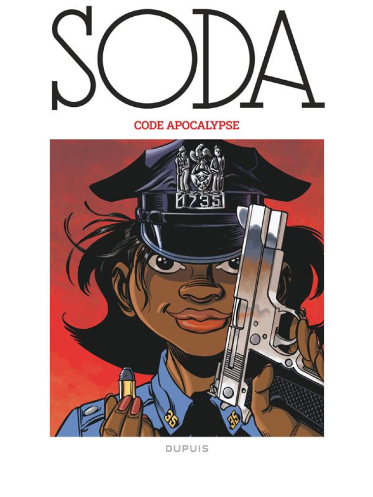 SODA 2023 - T12 - SODA (EDITION 2023) - CODE APOCALYPSE / NOUVELLE EDITION (GRAND FORMAT) - TOME/GAZZOTTI - DUPUIS