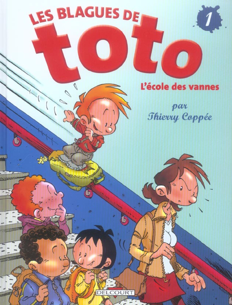 BLAGUES DE TOTO T01 L'ECOLE DES VANNES - COPPEE THIERRY - DELCOURT