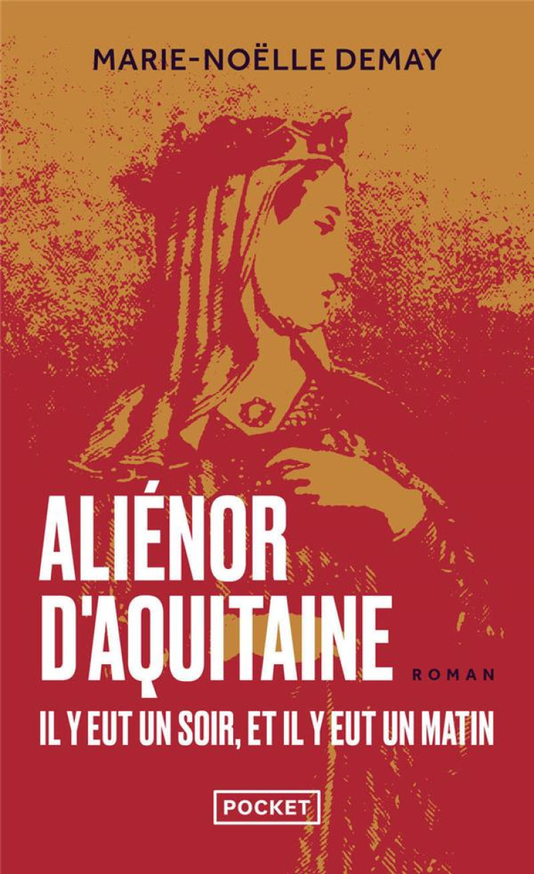 ALIENOR D'AQUITAINE - DEMAY MARIE-NOELLE - POCKET