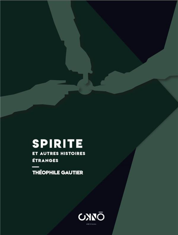 SPIRITE ET AUTRES HISTOIRES ETRANGES - GAUTHIER THEOPHILE - BOOKS ON DEMAND