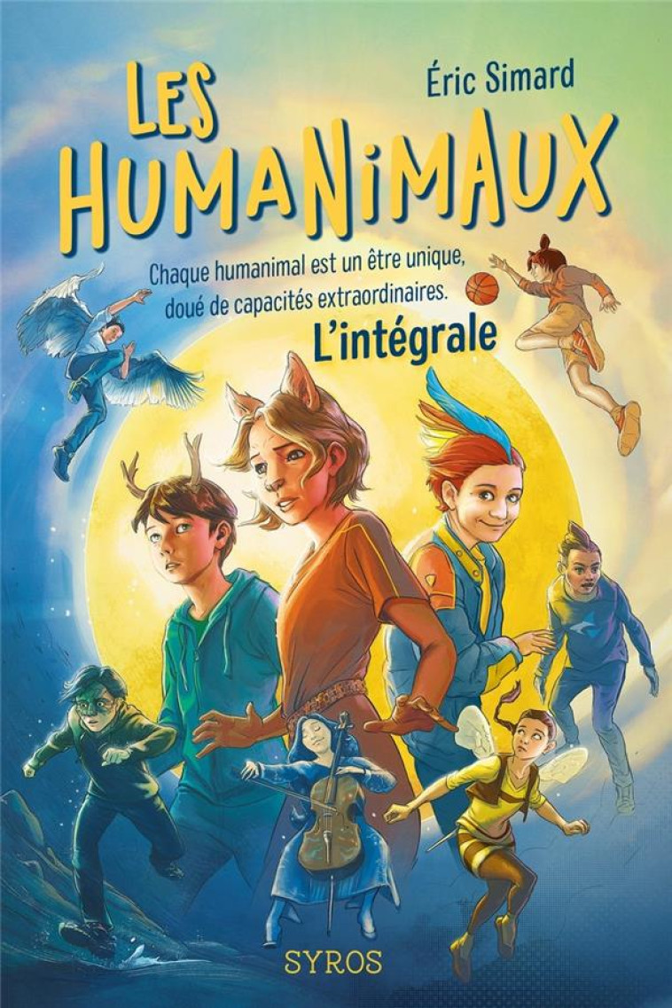 LES HUMANIMAUX - L'INTEGRALE - SIMARD - SYROS