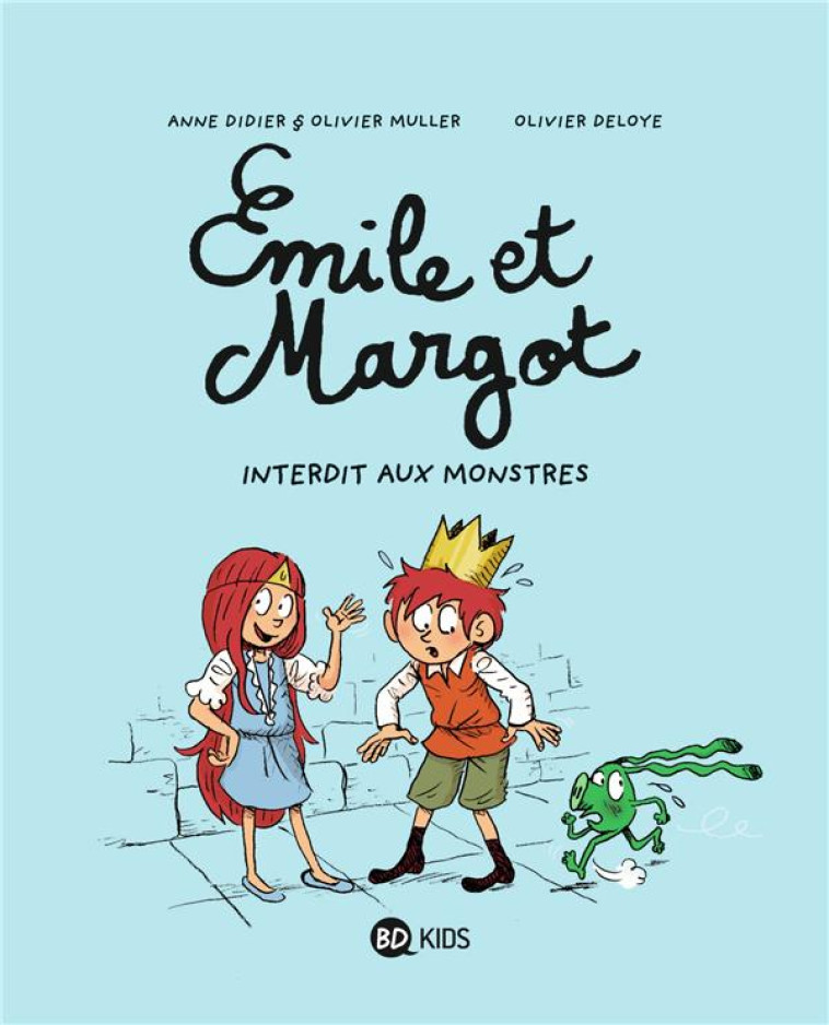 EMILE ET MARGOT T01 INTERDIT AUX MONSTRES - DIDIER/MULLER/DELOYE - BAYARD JEUNESSE