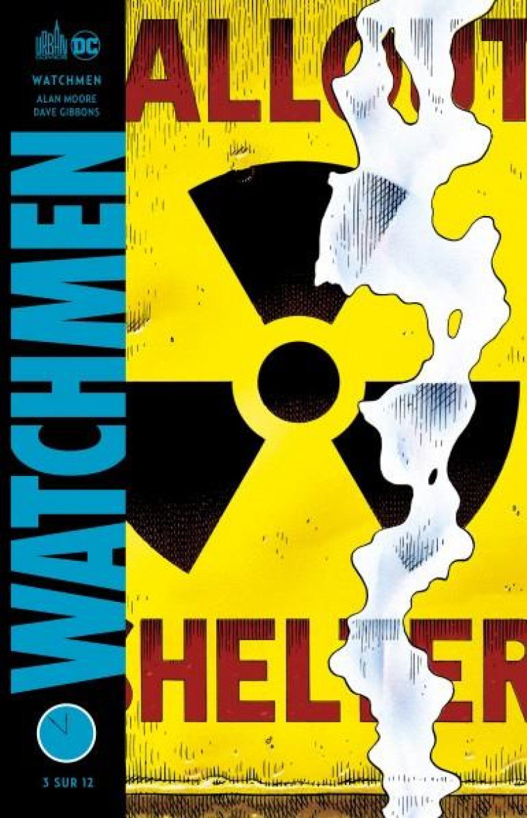 WATCHMEN - TOME 3 - MOORE ALAN - URBAN COMICS