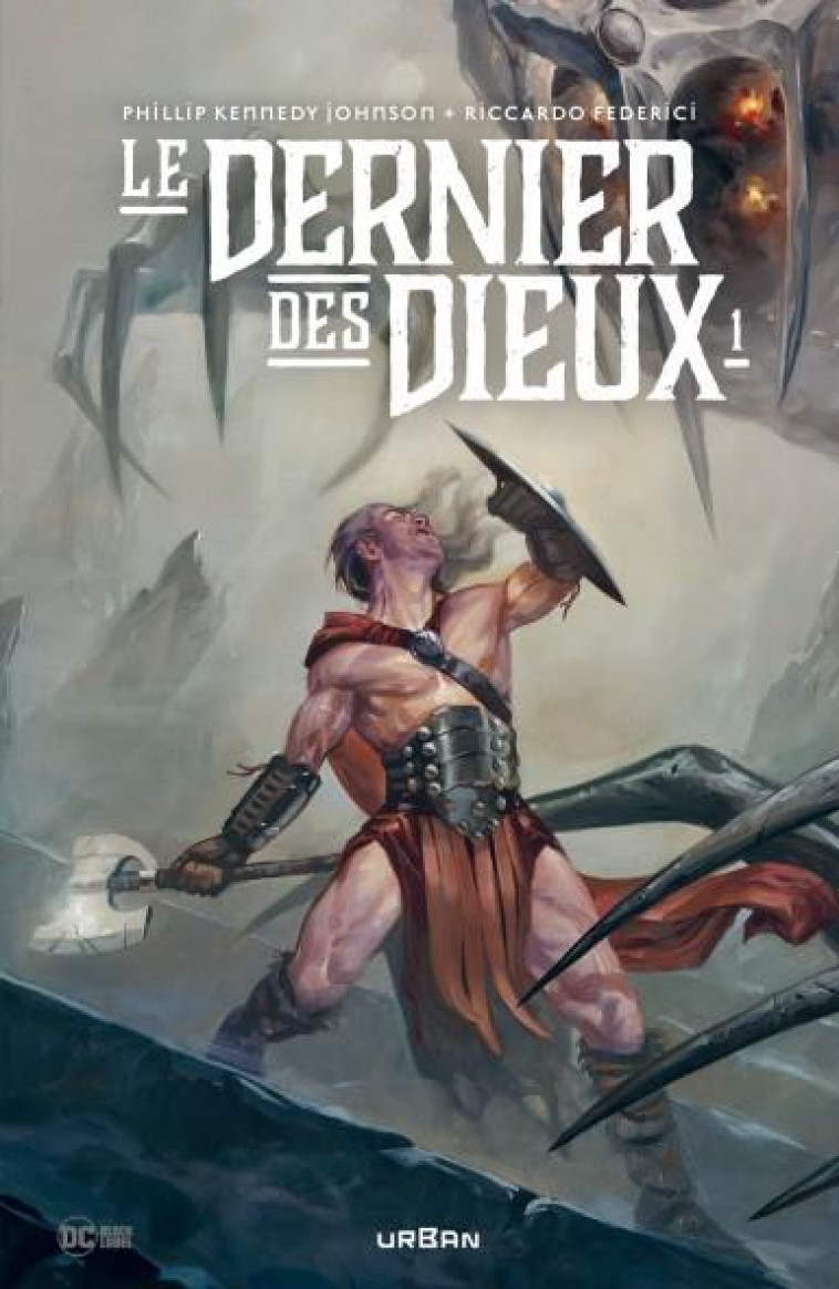 LE DERNIER DES DIEUX TOME 1 - JOHNSON PHILLIP KENN - URBAN COMICS