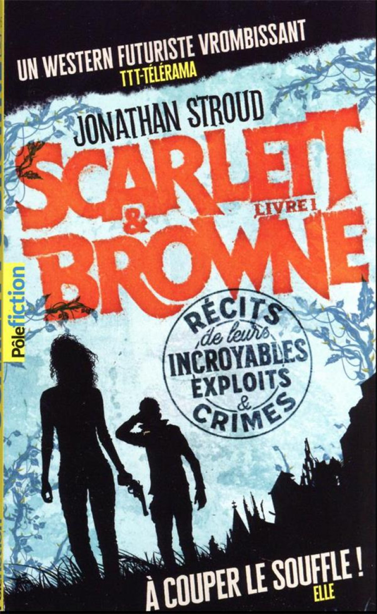 SCARLETT ET BROWNE LIVRE 1 - STROUD JONATHAN - GALLIMARD