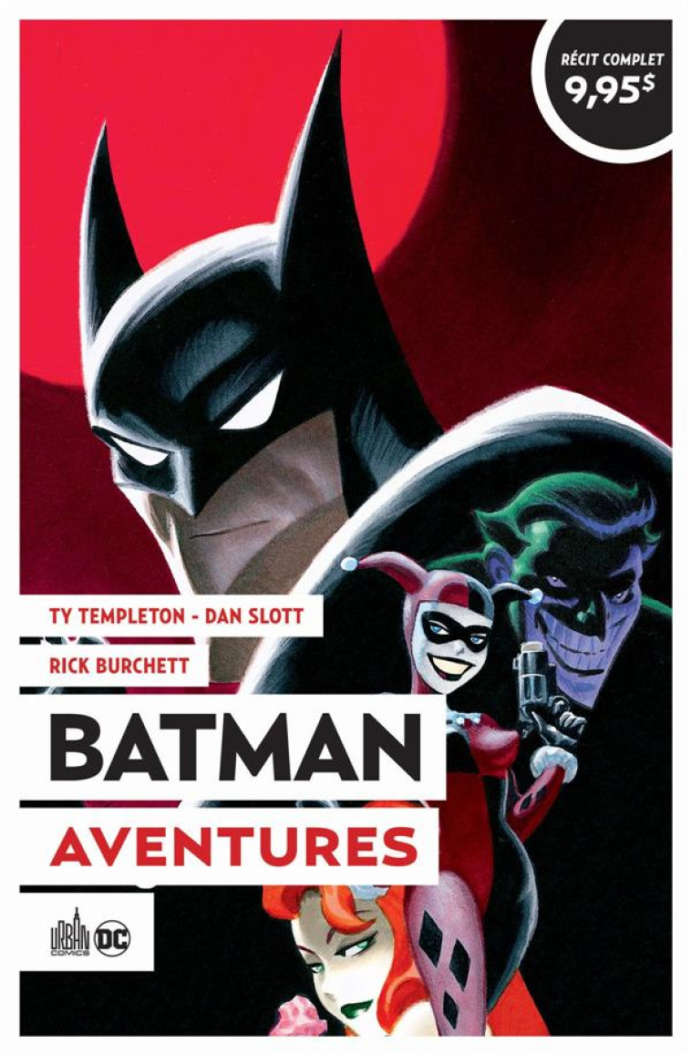 LE MEILLEUR DE BATMAN - BATMAN AVENTURES - XXX - URBAN COMICS