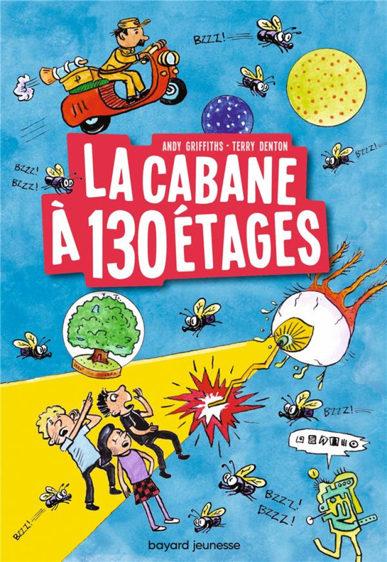 LA CABANE A 130 ETAGES T10 - GRIFFITHS/DENTON - BAYARD JEUNESSE