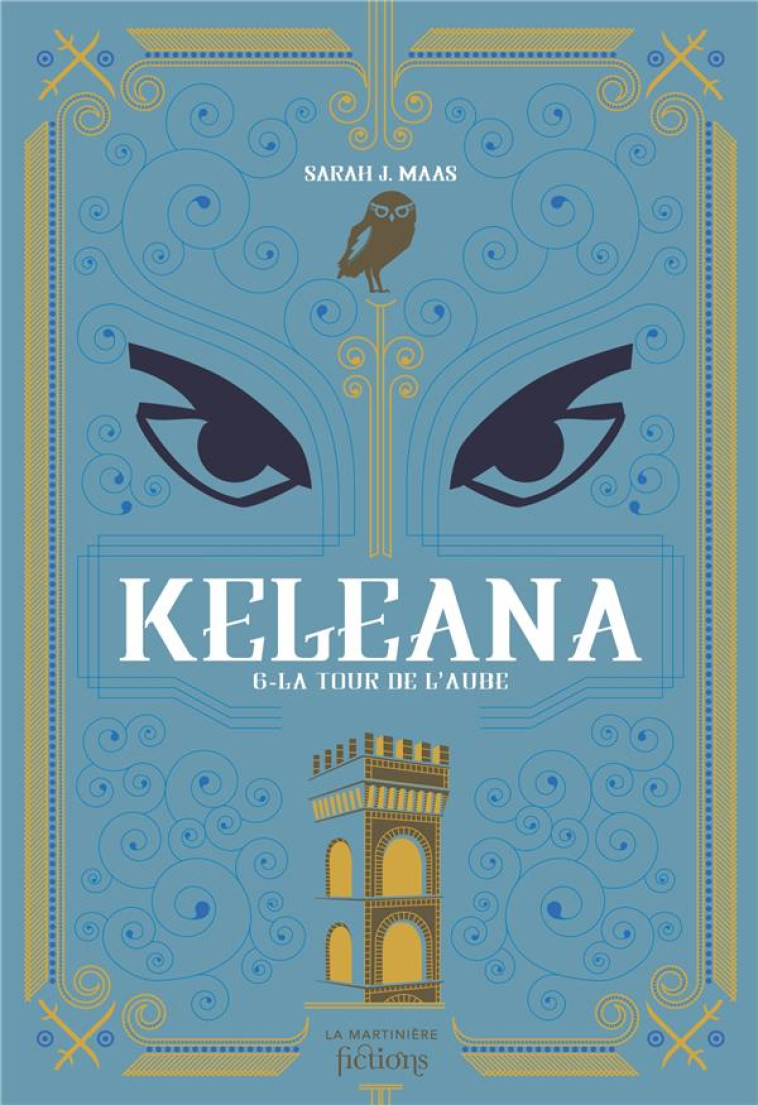 KELEANA T06 LA TOUR DE L'AUTRE - J. MAAS SARAH - MARTINIERE BL