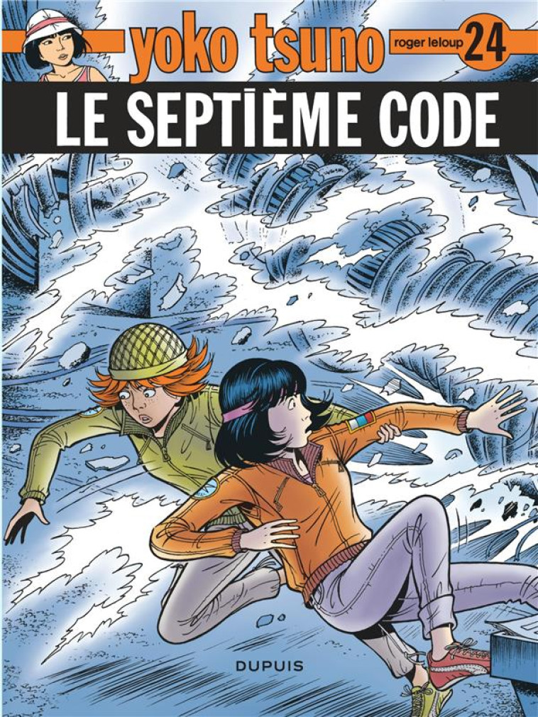 YOKO TSUNO T24 LE SEPTIEME CODE / EDITION SPECIALE, LIMITEE (OPE ETE 2023) - LELOUP - DUPUIS