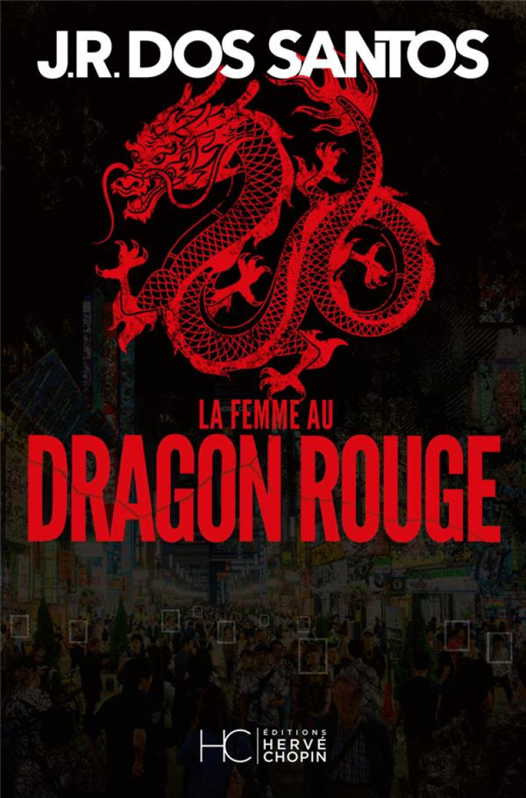 LA FEMME AU DRAGON ROUGE - DOS SANTOS J R. - HC EDITIONS