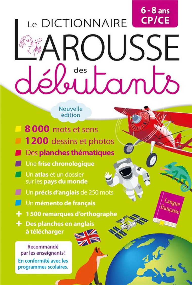 DICTIONNAIRE LAROUSSE DES DEBUTANTS 6/8 ANS CP/CE - COLLECTIF - LAROUSSE