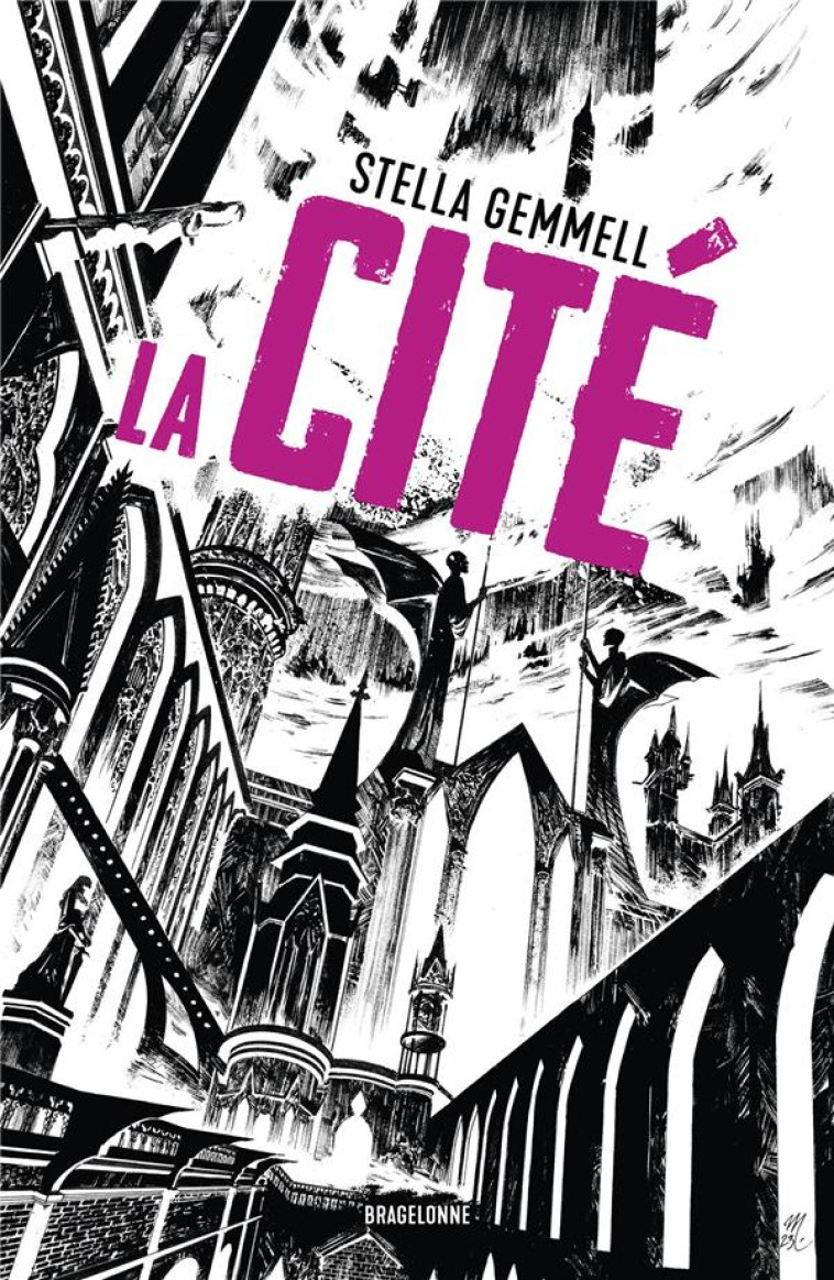 LA CITE T01 - GEMMELL STELLA - BRAGELONNE