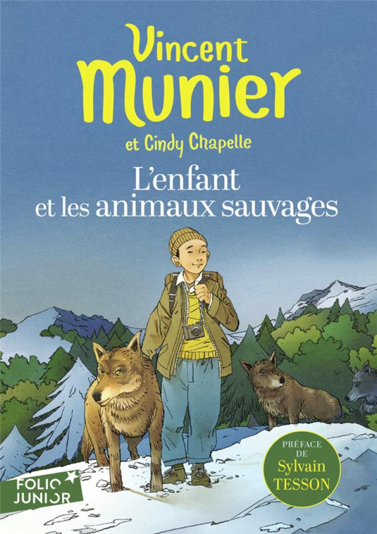 L'ENFANT ET LES ANIMAUX SAUVAGES - MUNIER - GALLIMARD