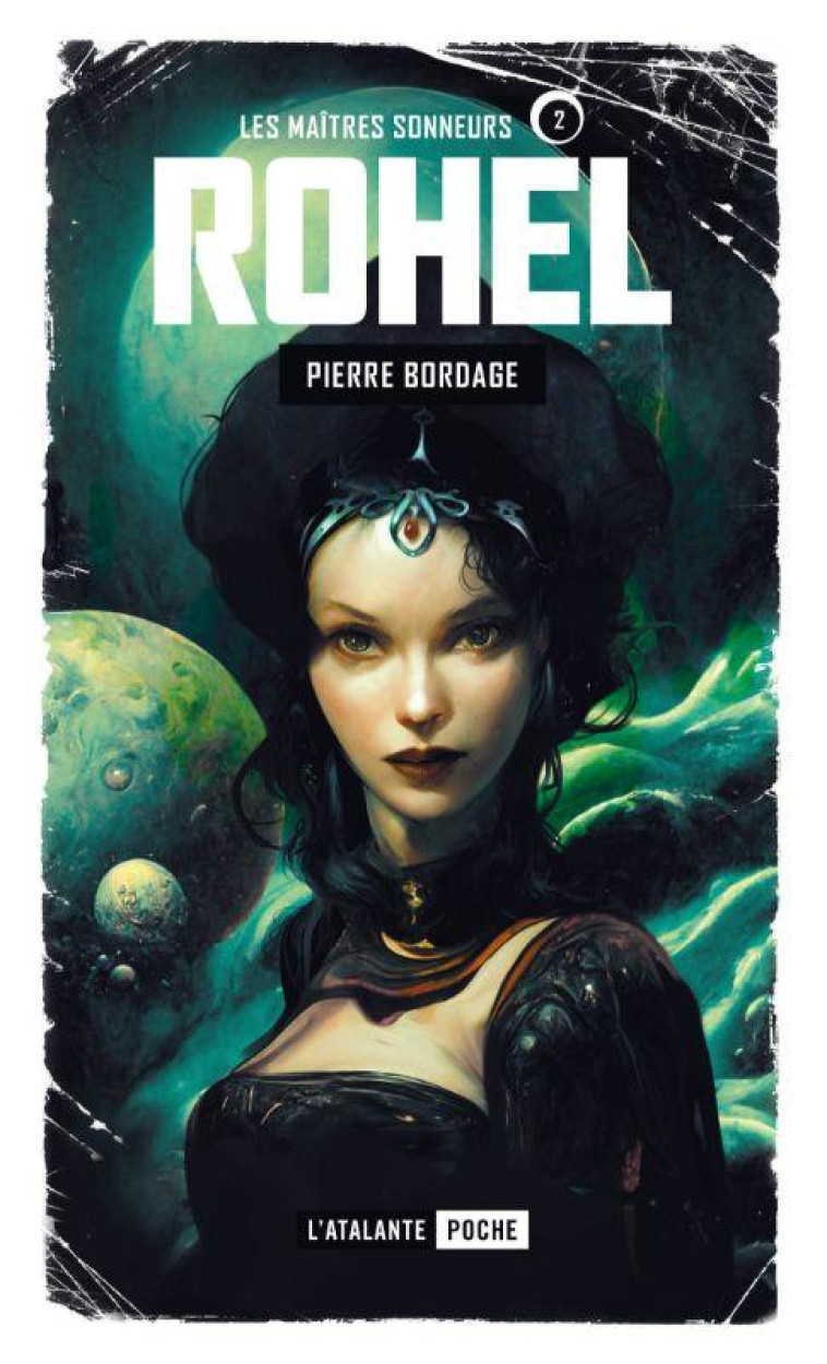 ROHEL  SAISON 1 VOLUME 2 LES MAITRES SONNEURS - BORDAGE PIERRE - ATALANTE