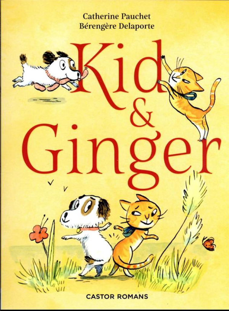 KID & GINGER - PAUCHET CATHERINE - FLAMMARION