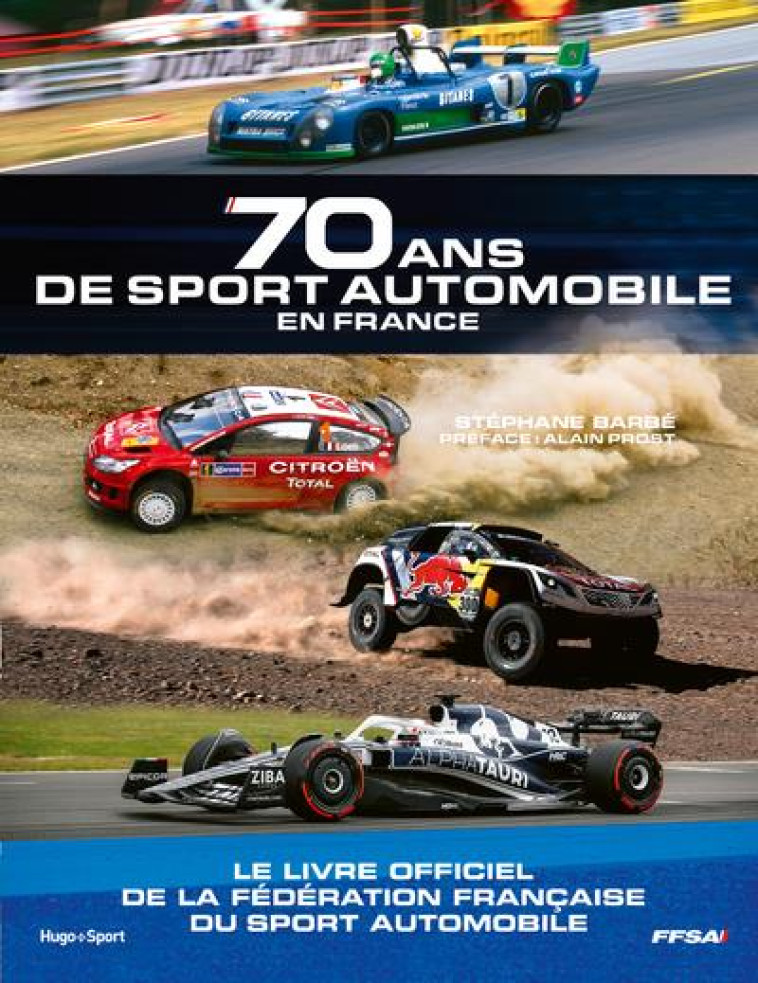 70 ANS DE SPORT AUTOMOBILE - BARBE STEPHANE - HUGO JEUNESSE