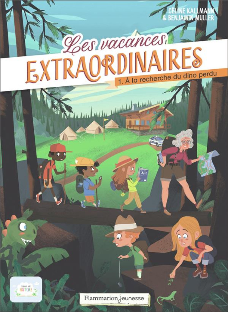 LES VACANCES EXTRAORDINAIRES T01 A LA RECHERCHE DU DINO PERDU - KALLMANN/MULLER - FLAMMARION