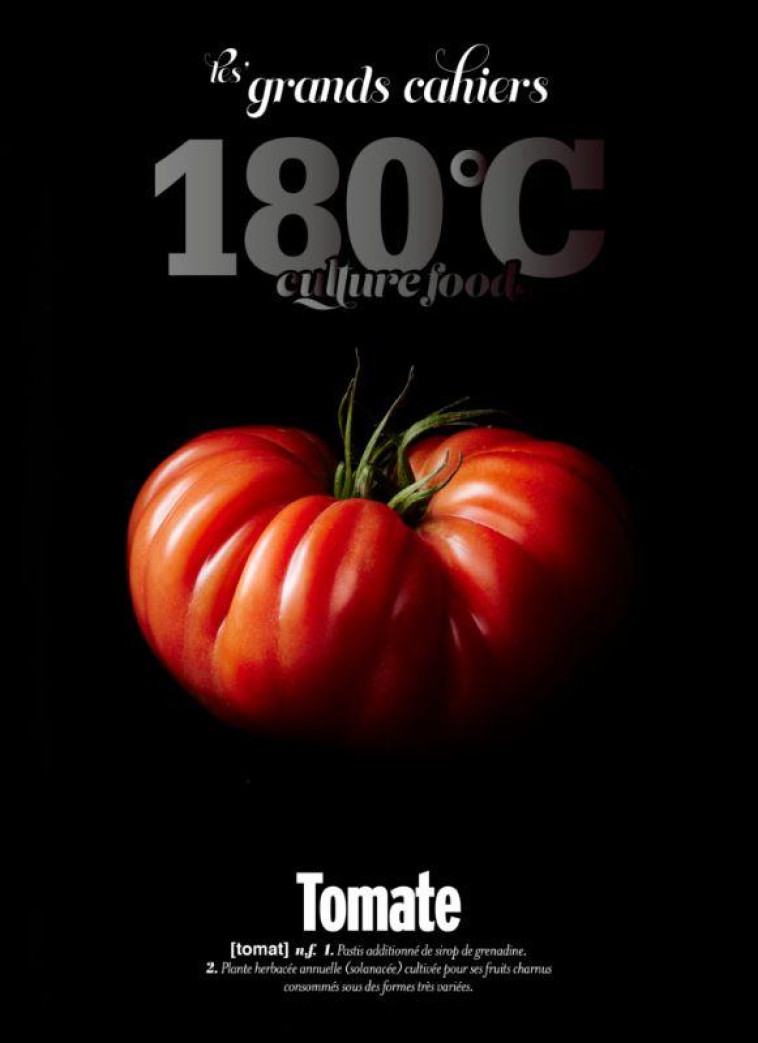 180° GRAND CAHIER TOMATE - COLLECTIF - THERMOSTAT 6