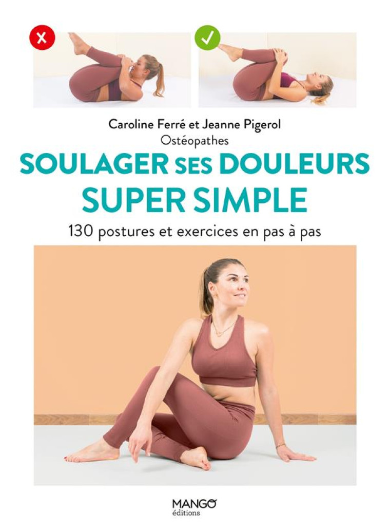 SOULAGER SES DOULEURS SUPER SIMPLE - FERRE/PIGEROL - MANGO