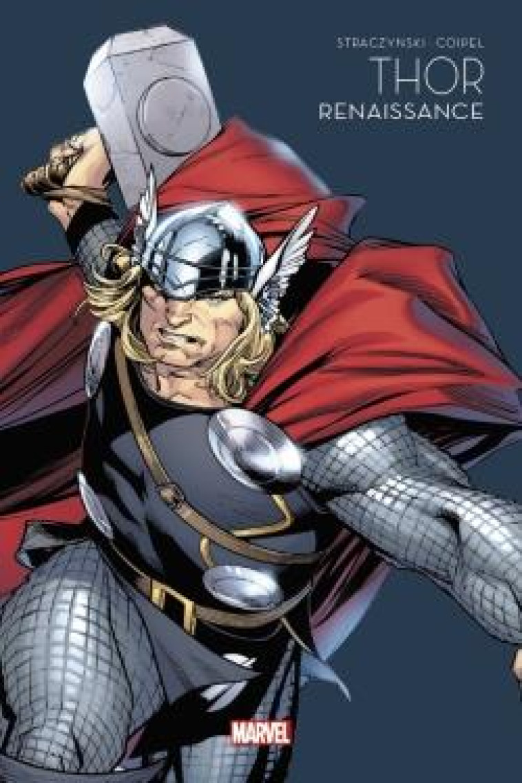 THOR : RENAISSANCE - STRACZYNSKI/COIPEL - PANINI