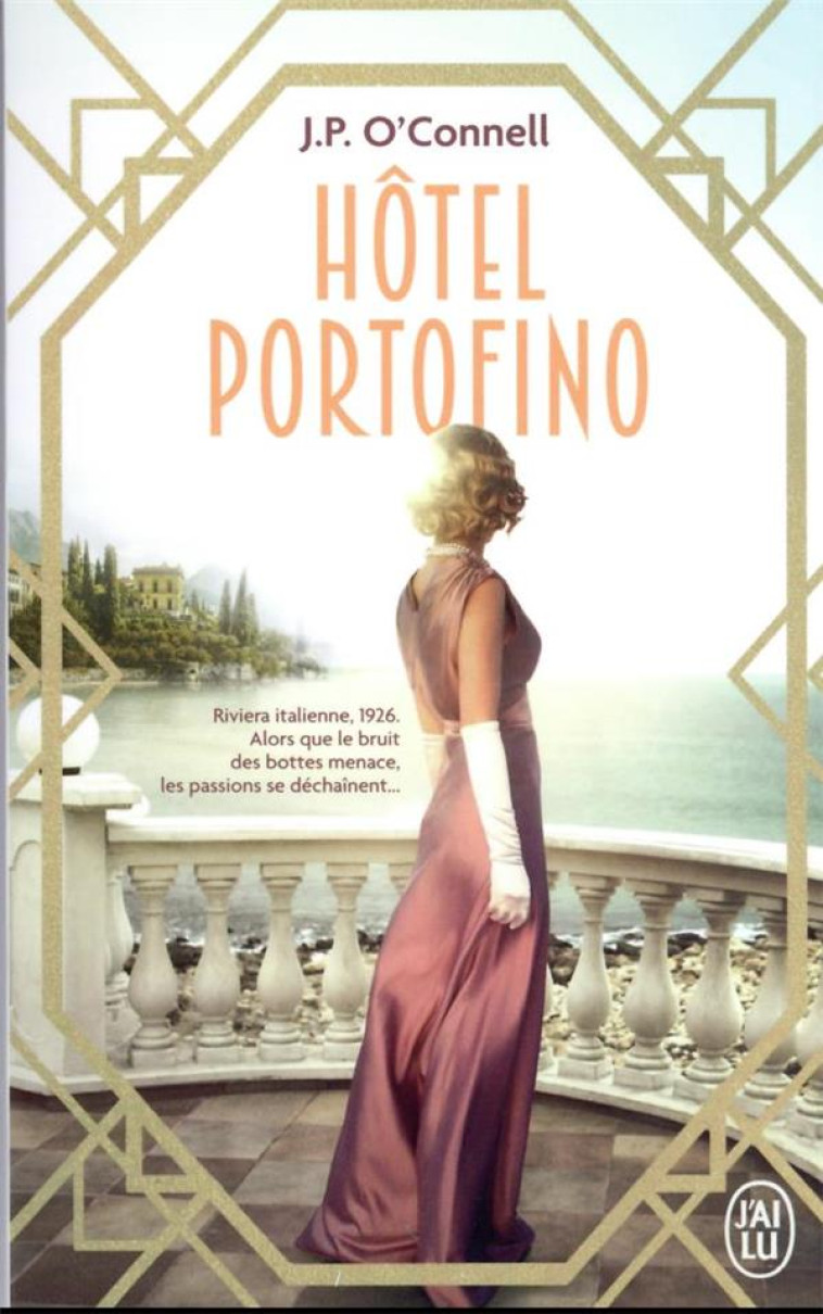 HOTEL PORTOFINO - J.P O'CONNELL - J'AI LU