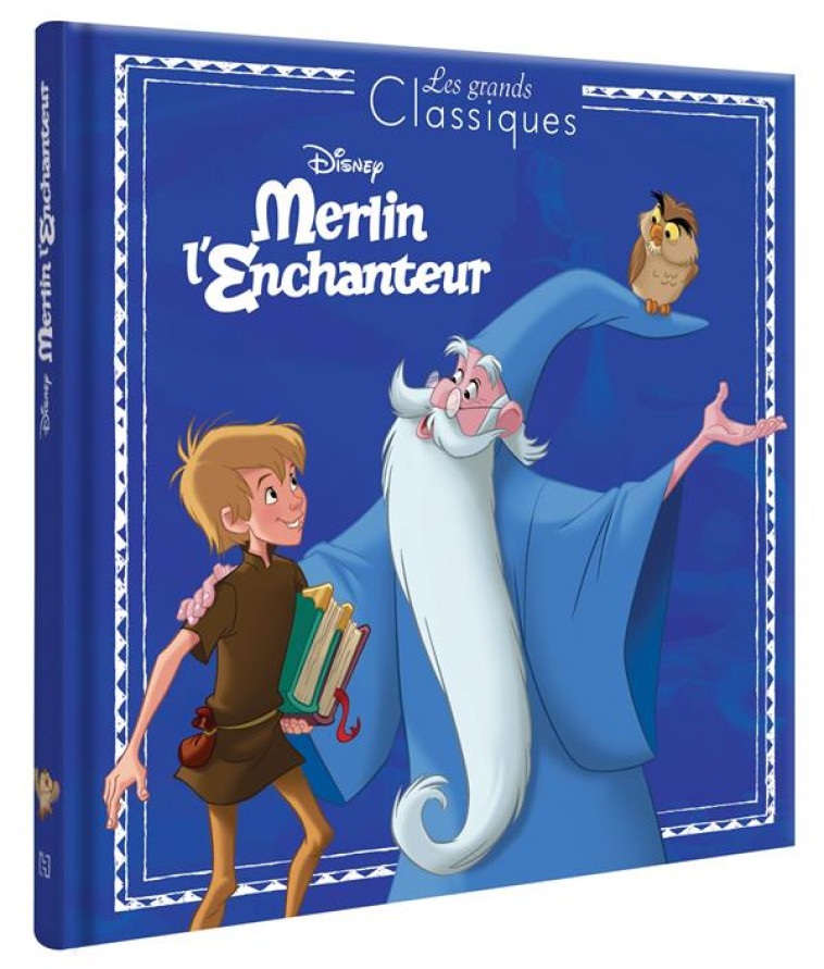 MERLIN L'ENCHANTEUR - DISNEY - HACHETTE